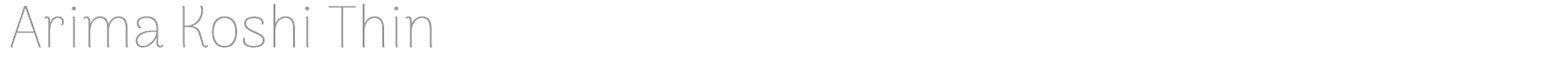Arima Koshi font preview